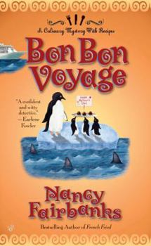 Bon Bon Voyage (Carolyn Blue Mystery, Book 9) - Book #8 of the Carolyn Blue Culinary Mysteries