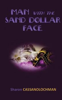 Paperback The Man with the Sand Dollar Face Book