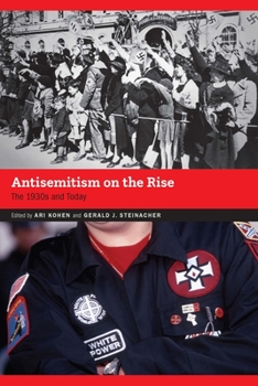 Paperback Antisemitism on the Rise: The 1930s and Today Book