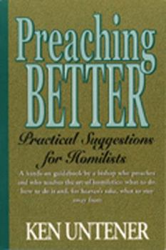 Paperback Preaching Better: Practical Suggestions for Homilists Book