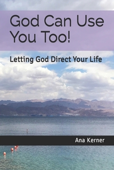 Paperback God Can Use You Too!: Letting God Direct Your Life Book