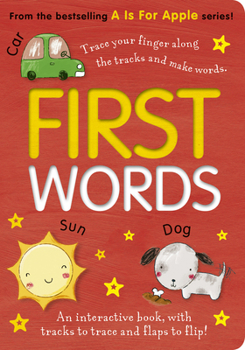 Board book First Words: An Interactive Book, with Tracks to Trace and Flaps to Lift! Book