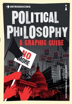 Introducing Political Philosophy, New Edition (Introducing (Icon)) - Book  of the Graphic Guides