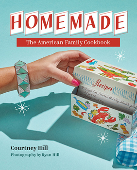 Hardcover Homemade: The American Family Cookbook Book