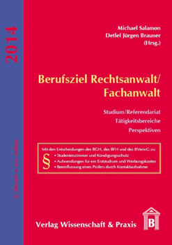 Paperback Berufsziel Rechtsanwalt/Fachanwalt: Studium/Referendariat, Tatigkeitsbereiche, Perspektiven [German] Book