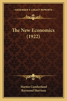 Paperback The New Economics (1922) Book