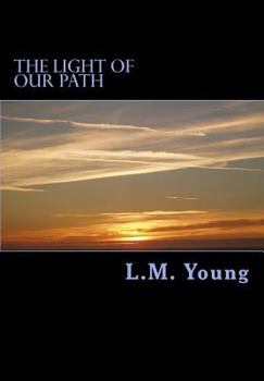 Paperback The Light of Our Path Book