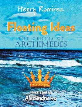 Paperback Floating Ideas: The Genius of Archimedes Book