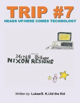 Paperback Trip #7: Heads Up/Here Comes Technology Book