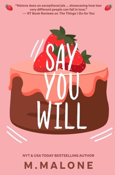 Say You Will - Book #5 of the Alexanders