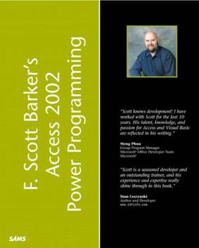Paperback F. Scott Barker's Microsoft Access 2002 Power Programming Book
