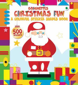 Paperback Christmas Fun: A Colorful Sticker Shapes Book