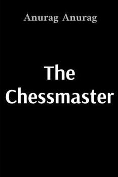 Paperback The Chessmaster: The Battle Between Mind and Murder Book