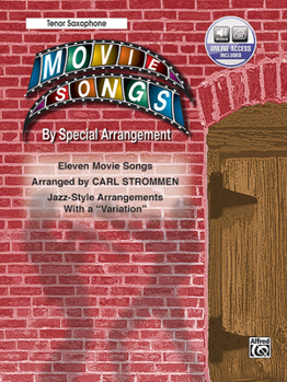 Paperback Movie Songs by Special Arrangement (Jazz-Style Arrangements with a Variation): Tenor Saxophone, Book & Online Audio Book