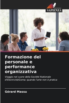 Paperback Formazione del personale e performance organizzativa [Italian] Book