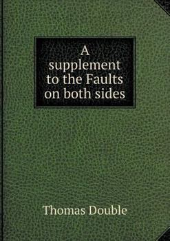 Paperback A supplement to the Faults on both sides Book