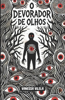 Paperback O Devorador de Olhos [Portuguese] Book