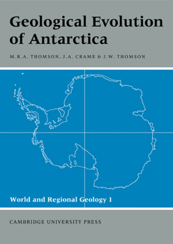 Paperback Geological Evolution of Antarctica Book