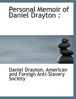 Personal Memoir of Daniel Drayton
