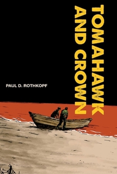Hardcover Tomahawk and Crown Book