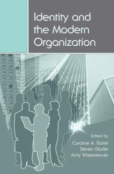 Paperback Identity and the Modern Organization Book