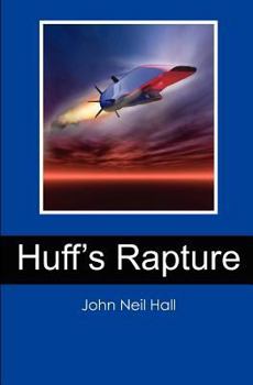 Paperback Huff's Rapture Book