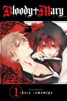 Bloody Mary, Vol. 1 - Book #1 of the Bloody Mary