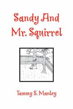 Paperback Sandy and Mr. Squirrel Book