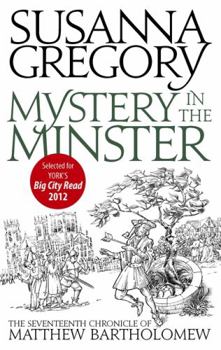 Mystery in the Minster - Book #17 of the Matthew Bartholomew
