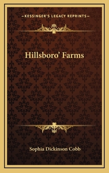 Hillsboro' Farms: A Story for Girls - Book  of the American Girls Series