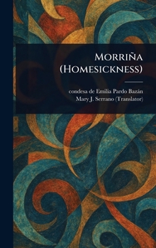 Hardcover Morriña (Homesickness) Book