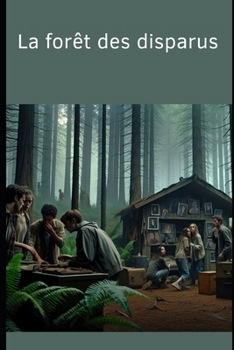 Paperback La forêt des disparus [French] Book
