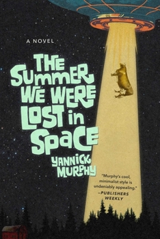 Hardcover The Summer We Were Lost in Space Book
