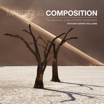 Paperback Mastering Composition: The Definitive Guide for Photographers Book