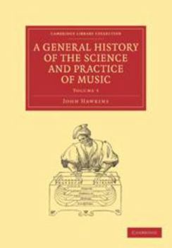 Printed Access Code A General History of the Science and Practice of Music: Volume 5 Book