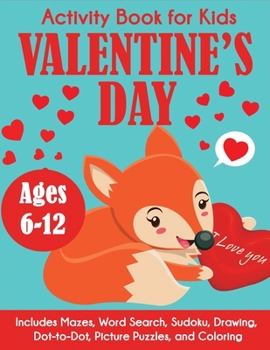 Paperback Valentine's Day Activity Book for Kids Book