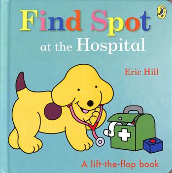 Paperback Find Spot at the Hospital Book