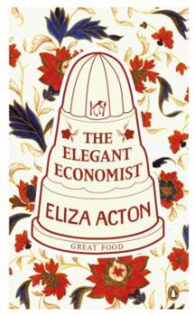 Paperback Great Food the Elegant Economist Book