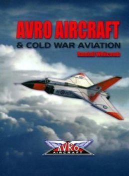 Hardcover Avro Aircraft and Cold War Avaition Book