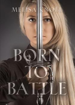 Paperback Born to Battle Book