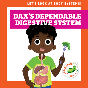 Library Binding Dax's Dependable Digestive System Book