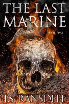 Paperback The Last Marine: Book Two (A Dystopian War Novel) Book
