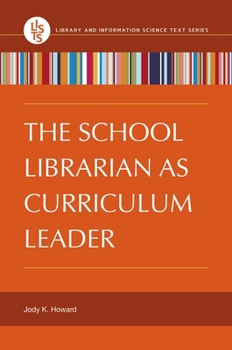 Paperback The School Librarian as Curriculum Leader Book