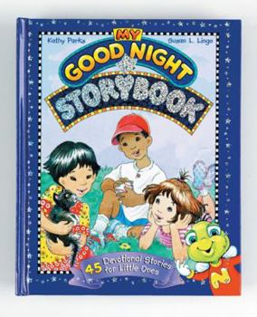 Hardcover My Good Night Storybook: 45 Devotional Stories for Little Ones Book