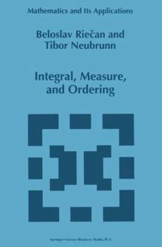 Paperback Integral, Measure, and Ordering Book