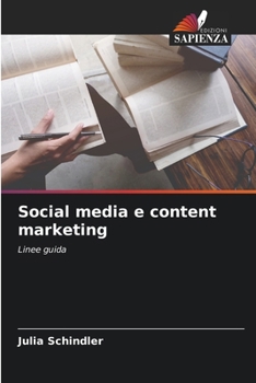 Social media e content marketing (Italian Edition)