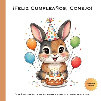 Paperback ¡Feliz Cumpleaños, Conejo! [Spanish] Book