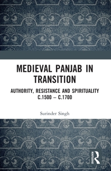 Medieval Panjab in Transition