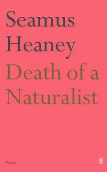 Death of a Naturalist