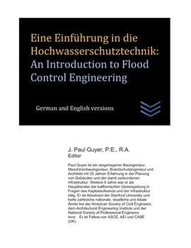 Paperback Eine Einführung in die Hochwasserschutztechnik: An Introduction to Flood Control Engineering [German] Book